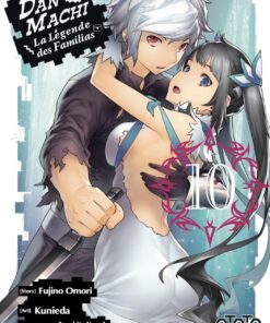 Vol.10 DanMachi  La Légende des Familias
